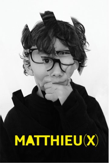 Affiche MATTHIEU(X)